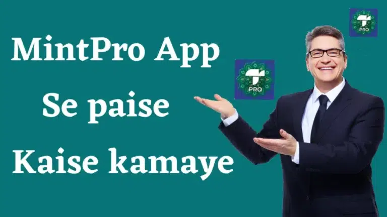 mintpro app se paise kaise kamaye